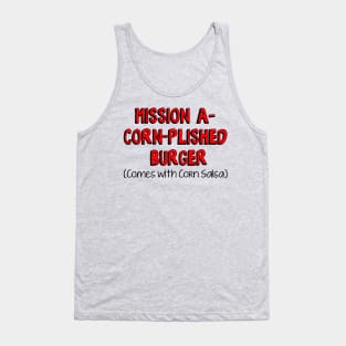 Bobs: Mission A-Corn-Plished Burger Tank Top